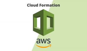 Một vài mẹo hay khi sử dụng AWS CloudFormation