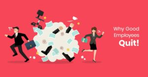 Tại sao nhân viên của bạn lại nghỉ việc?