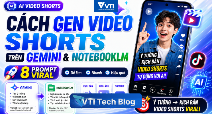 Cách tạo ra 1 video AI từ 10–60 giây trên Gemini hoặc NotebookLM